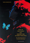 Buchcover End Of The Night oder Der Ruf des Schmetterlings