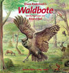 Buchcover Klaus Radestock’s Waldbote