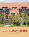 Buchcover Gartenstädte in und um Berlin