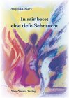 Buchcover In mir betet eine tiefe Sehnsucht