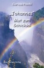 Buchcover Johannes - Mut zum Schicksal