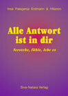 Buchcover Alle Antwort ist in dir