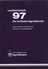 Buchcover Landwirtschaft - Der kritische Agrarbericht. Daten, Berichte, Hintergründe,... / Der kritische Agrarbericht 1997