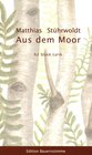 Buchcover Aus dem Moor Erweiterte Neuausgabe