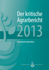Buchcover Landwirtschaft - Der kritische Agrarbericht. Daten, Berichte, Hintergründe,... / Der kritische Agrarerbicht 2013
