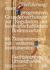 Buchcover Einführung einer progressiven Grunderwerbssteuer zur Regulation des landwirtschaftlichen Bodenmarkts im Zusammenspiel mi