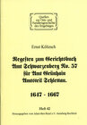 Buchcover Regesten zum Gerichtsbuch Amt Schwarzenberg No. 57 für Amt Grünhain Amtsteil Schlettau 1647–1667
