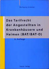 Buchcover Das Tarifrecht der Angestellten in Krankenhäusern und Heimen (BAT/BAT-O)