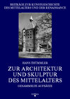 Buchcover Zur Architektur und Skulptur des Mittelalters