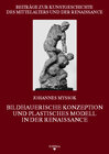 Buchcover Bildhauerische Konzeption und plastisches Modell in der Renaissance