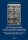 Buchcover Integration und Konkurrenz