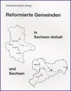 Buchcover Reformierte Gemeinden in Sachsen-Anhalt und Sachsen