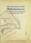 Buchcover Die Ursprünge der Stadt Wilhelmshaven