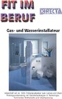 Buchcover Fit im Beruf - Gas- und Wasserinstallateur