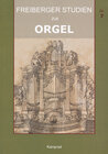 Buchcover Freiberger Studien zur Orgel / Freiberger Studien zur Orgel Nr. 7