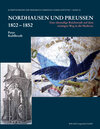 Buchcover Nordhausen und Preußen 1802 - 1852