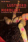 Buchcover Lustmord - Mordlust