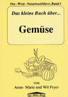 Buchcover Das kleine Buch über Gemüse