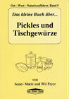 Buchcover Das kleine Buch über Pickles und Tischgewürze