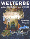 Buchcover Welterbe unter dem Schutz der UNESCO