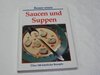 Buchcover Saucen und Suppen. Über 100 köstliche Rezepte