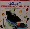 Buchcover Mäuslis Kinder-Kochbuch