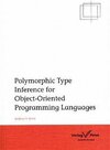 Buchcover Polymorhic Type Inference of Object-Oriented Programming Languages
