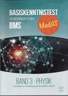 Buchcover MedAT Basiskenntnistest für medizinische Studien (BMS) Band 3: Physik