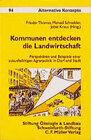 Buchcover Kommunen entdecken die Landwirtschaft