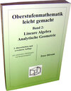 Buchcover Oberstufenmathematik leicht gemacht / Lineare Algebra /Analytische Geometrie
