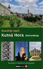 Buchcover Kurztrip nach Kutná Hora / Kuttenberg