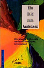 Buchcover Ein Bild zum Andenken