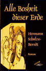 Buchcover Alle Bosheit dieser Erde