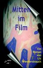 Buchcover Mitten im Film