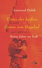 Buchcover Unter der heißen Sonne von Bagdad