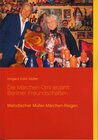 Buchcover Die Märchen-Omi erzählt: Berliner Freundschaften