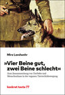 Buchcover "Vier Beine gut, zwei Beine schlecht"