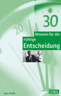 Buchcover 30 Minuten für die richtige Entscheidung