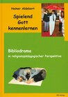 Buchcover Spielend Gott kennenlernen