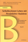 Buchcover Selbstbestimmtes Leben mit Persönlicher Assistenz. Ein Schulungskonzept... / Selbstbestimmtes Leben mit Persönlicher Ass