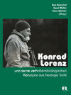 Buchcover Konrad Lorenz und seine verhaltensbiologischen Konzepte aus heutiger Sicht