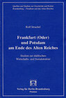 Buchcover Frankfurt (Oder) und Potsdam am Ende des Alten Reiches