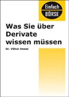 Buchcover Was Sie über Derivate wissen müssen