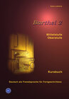Buchcover Barthel 2 - Deutsch als Fremdsprache für Fortgeschrittene (Mittelstufe, Oberstufe)