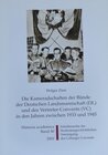 Buchcover Die Kameradschaften der Bünde der Deutschen Landsmannschaft (DL) und des Vertreter-Convents (VC) in den Jahren zwischen 