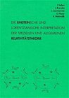 Buchcover Die Einstein'sche und lorentzianische Interpretation der speziellen und allgemeinen Relativitätstheorie