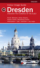 Buchcover Dresden (engl. Ausgabe) Colour Guide to the City of Art. Beautiful Photos of the City and environs. Up-to-date informati