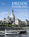 Buchcover Dresde Panorama. (Französische Ausgabe) Album en couleur à travers la "Florence de l'Elbe".