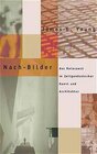 Buchcover Nach-Bilder des Holocaust in zeitgenössischer Kunst und Architektur