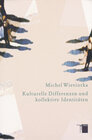 Buchcover Kulturelle Differenzen und kollektive Identitäten